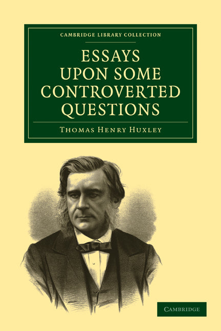 Essays upon some Controverted Questions (Paperback / softback) 9781108001557