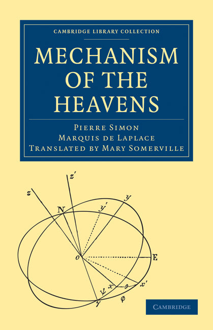 Mechanism of the Heavens (Paperback / softback) 9781108001571
