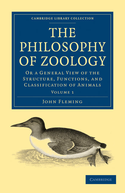 The Philosophy of Zoology; Or a General View of the Structure, Functions, and Classification of Animals (Paperback / softback) 9781108001656