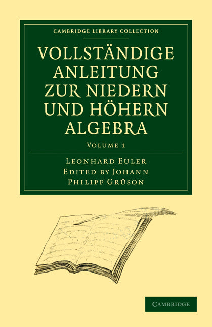Vollständige Anleitung zur Niedern und Höhern Algebra (Paperback / softback) 9781108001939