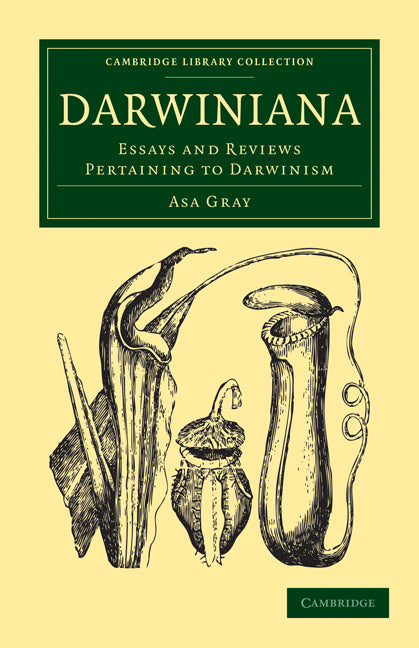 Darwiniana; Essays and Reviews Pertaining to Darwinism (Paperback / softback) 9781108001960