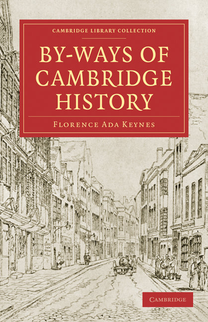 By-Ways of Cambridge History (Paperback / softback) 9781108002332