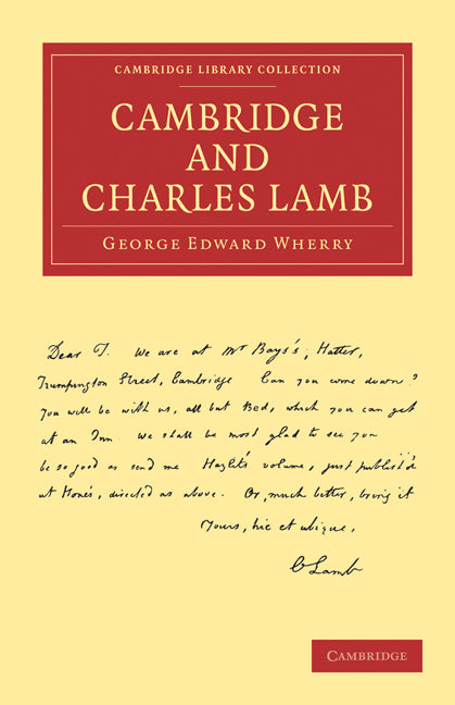 Cambridge and Charles Lamb (Paperback / softback) 9781108002547