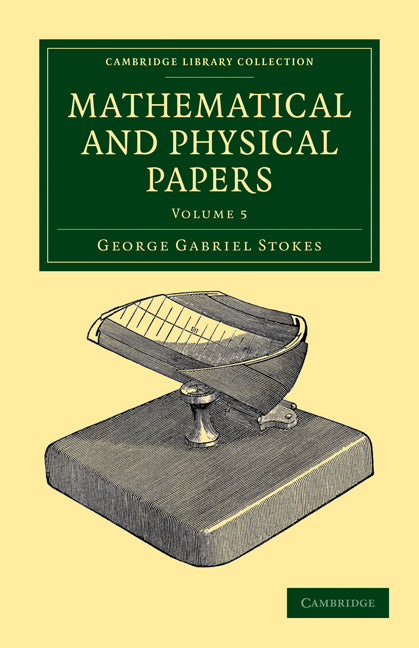 Mathematical and Physical Papers (Paperback / softback) 9781108002677