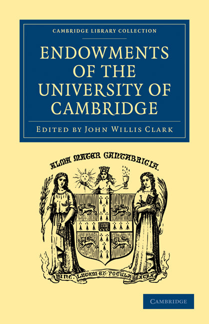 Endowments of the University of Cambridge (Paperback / softback) 9781108003063