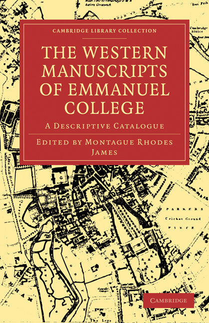 The Western Manuscripts in the Library of Emmanuel College; A Descriptive Catalogue (Paperback / softback) 9781108003087