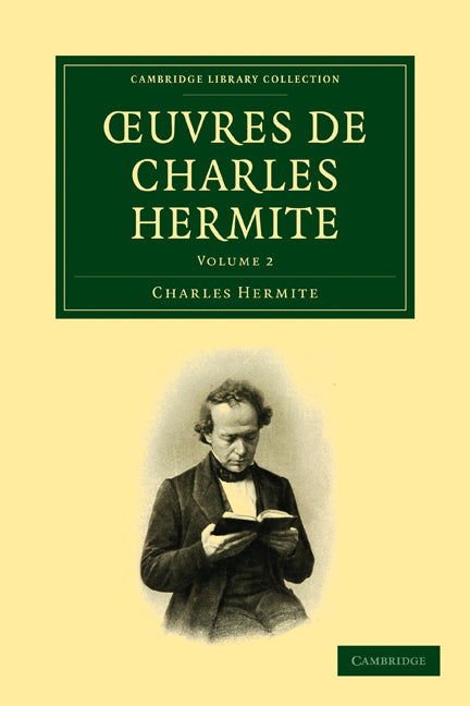 Œuvres de Charles Hermite (Paperback / softback) 9781108003308