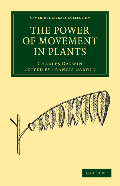 The Power of Movement in Plants (Paperback / softback) 9781108003605