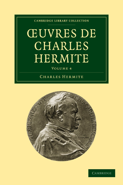 Œuvres de Charles Hermite (Paperback / softback) 9781108003803