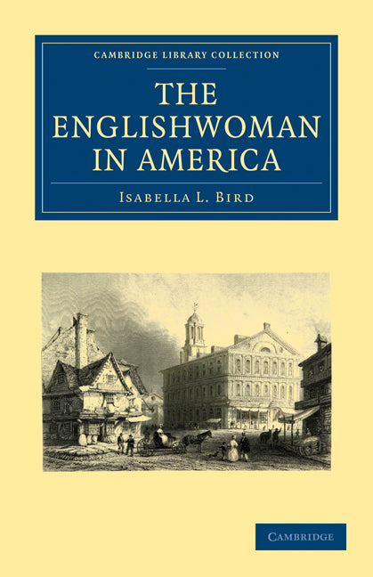 The Englishwoman in America (Paperback / softback) 9781108003841