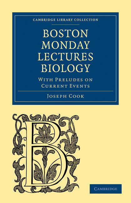 Biology; With Preludes on Current Events (Paperback / softback) 9781108004190
