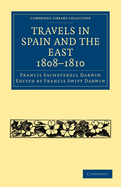 Travels in Spain and the East, 1808–1810 (Paperback / softback) 9781108004312
