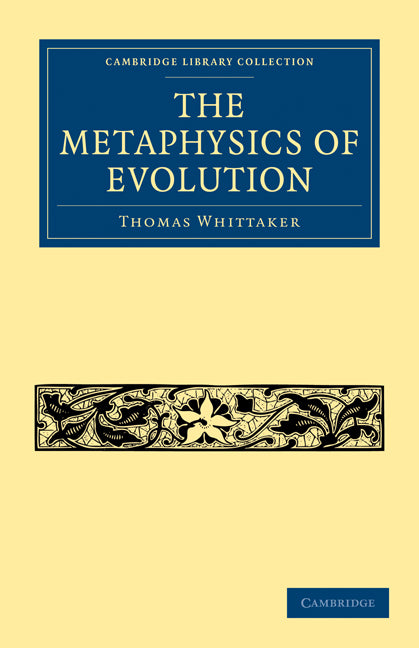 The Metaphysics of Evolution (Paperback / softback) 9781108004374