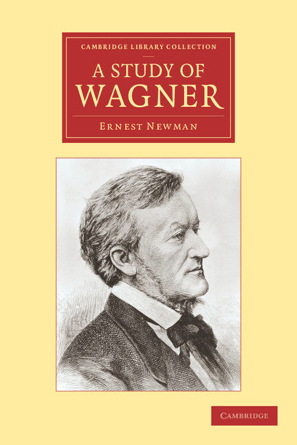 A Study of Wagner (Paperback / softback) 9781108004718