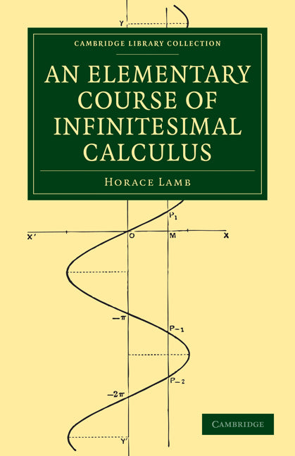 An Elementary Course of Infinitesimal Calculus (Paperback / softback) 9781108005340