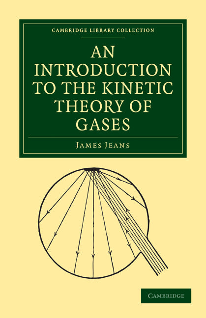 An Introduction to the Kinetic Theory of Gases (Paperback / softback) 9781108005609