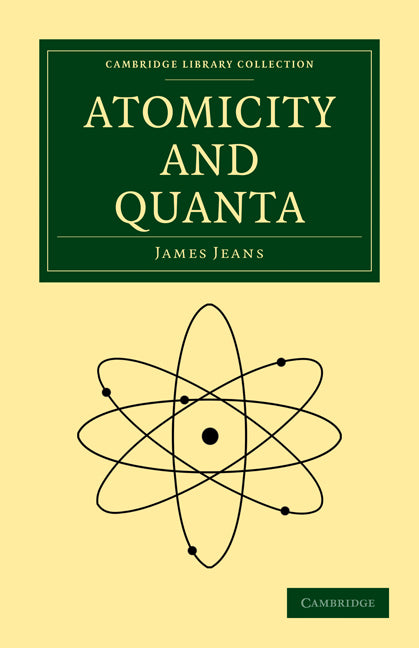 Atomicity and Quanta (Paperback / softback) 9781108005630