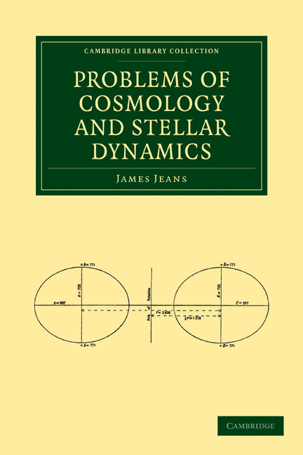 Problems of Cosmology and Stellar Dynamics (Paperback / softback) 9781108005685