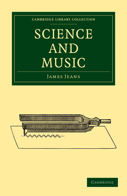 Science and Music (Paperback / softback) 9781108005692