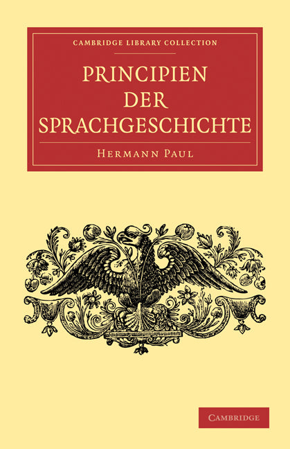 Principien der Sprachgeschichte (Paperback / softback) 9781108006194