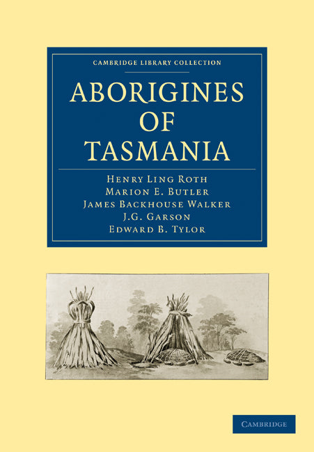 Aborigines of Tasmania (Paperback / softback) 9781108006644