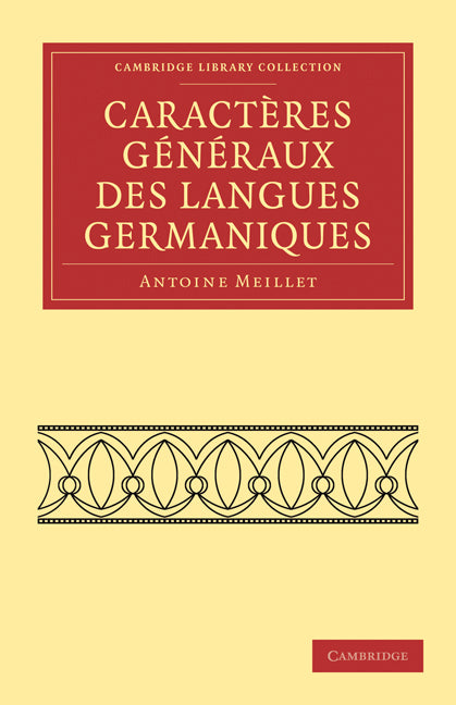 Caractères généraux des langues germaniques (Paperback / softback) 9781108006668