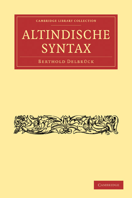 Altindische Syntax (Paperback / softback) 9781108006682