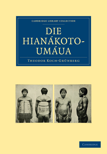 Die Hianákoto-Umáua (Paperback / softback) 9781108006705