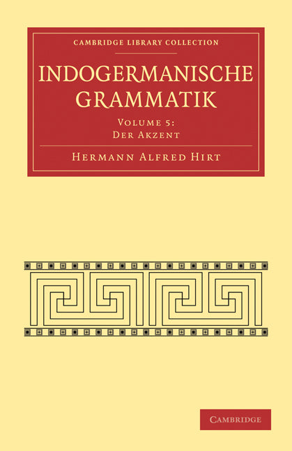 Indogermanische Grammatik (Paperback / softback) 9781108006774