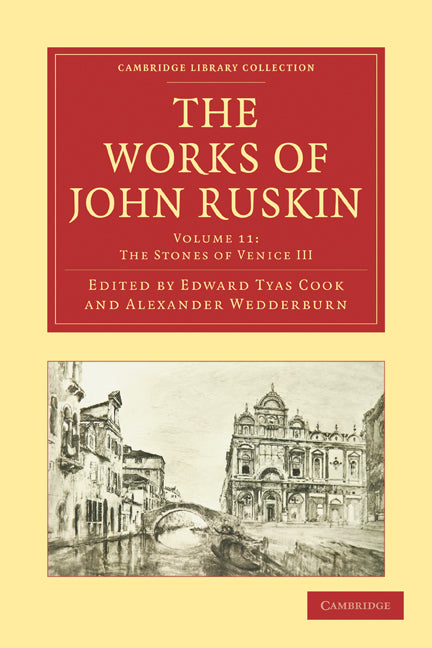 The Works of John Ruskin (Paperback / softback) 9781108008594