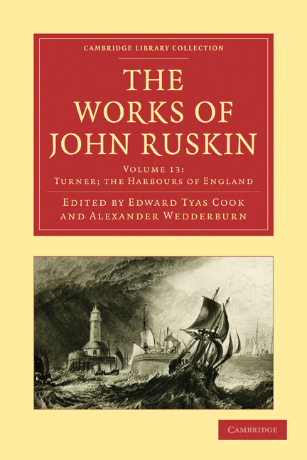 The Works of John Ruskin (Paperback / softback) 9781108008617