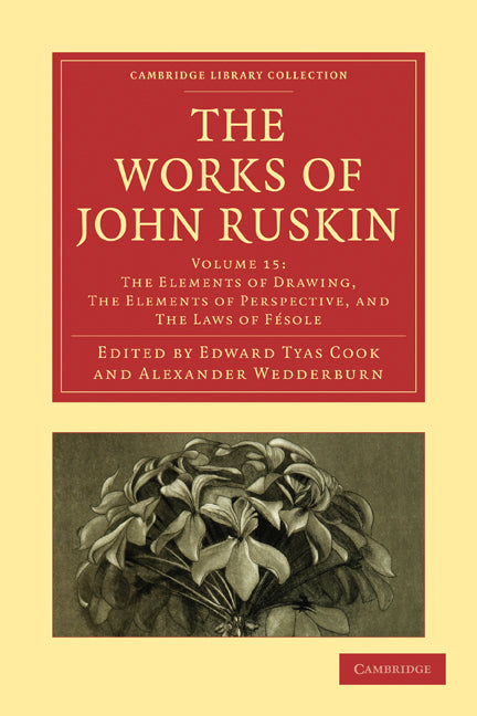 The Works of John Ruskin (Paperback / softback) 9781108008631