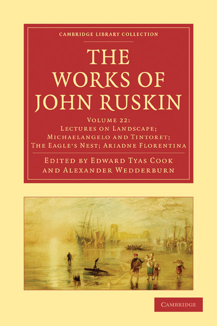 The Works of John Ruskin (Paperback / softback) 9781108008709