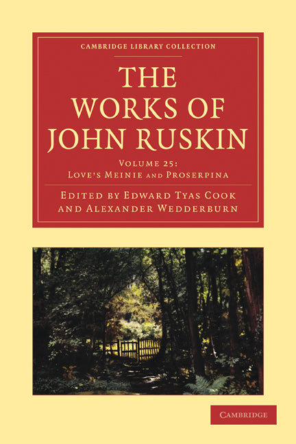 The Works of John Ruskin (Paperback / softback) 9781108008730