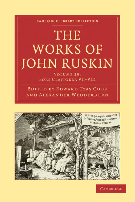 The Works of John Ruskin (Paperback / softback) 9781108008778