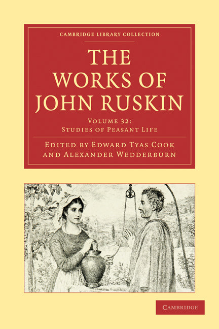 The Works of John Ruskin (Paperback / softback) 9781108008808