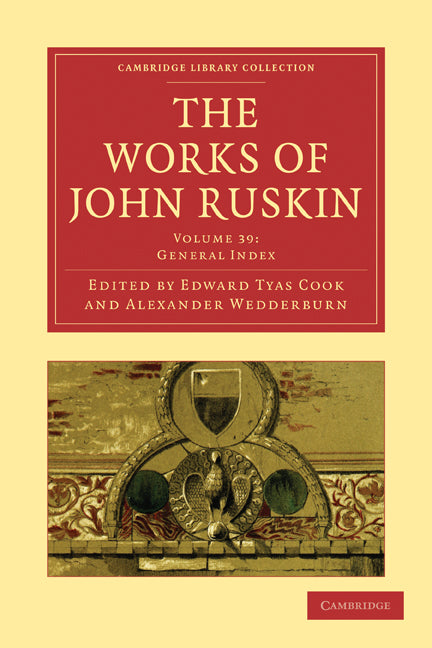 The Works of John Ruskin (Paperback / softback) 9781108008877
