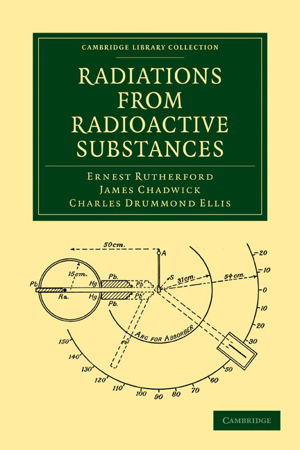 Radiations from Radioactive Substances (Paperback / softback) 9781108009010