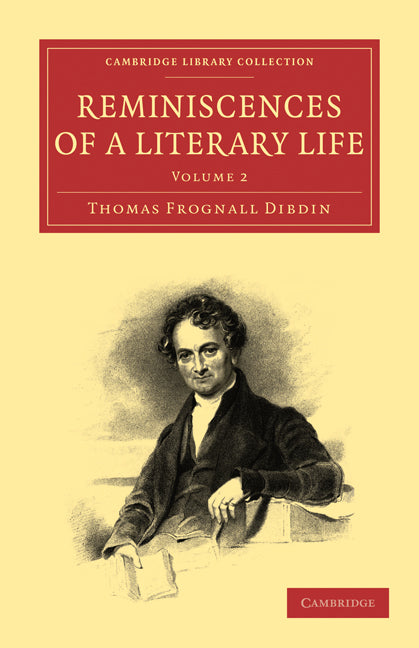 Reminiscences of a Literary Life (Paperback / softback) 9781108009348