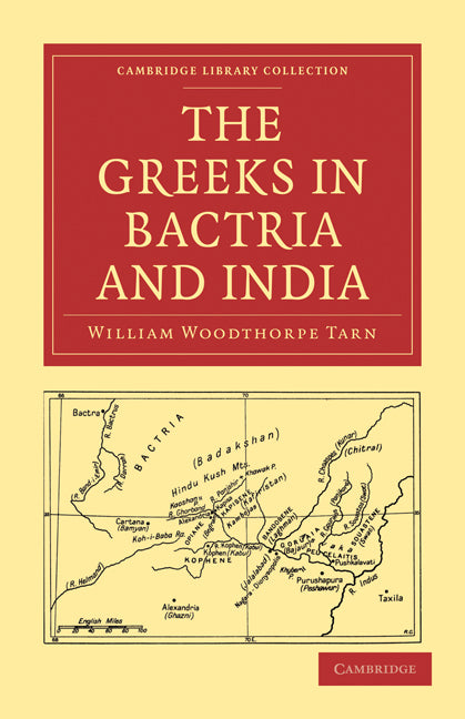 The Greeks in Bactria and India (Paperback / softback) 9781108009416