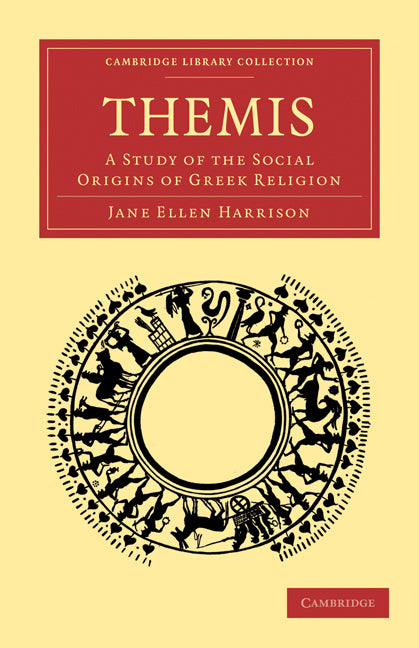 Themis; A Study of the Social Origins of Greek Religion (Paperback / softback) 9781108009492