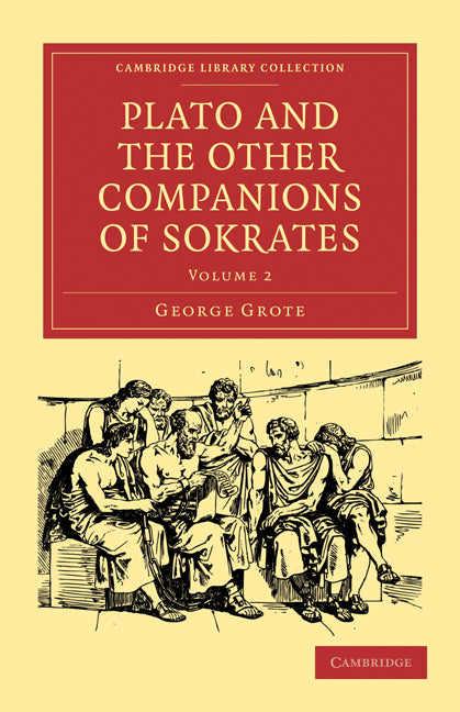 Plato and the Other Companions of Sokrates (Paperback / softback) 9781108009638