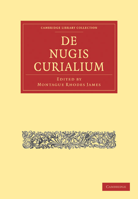 De Nugis Curialium (Paperback / softback) 9781108011709