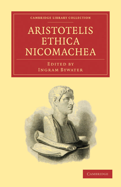 Aristotelis Ethica Nicomachea (Paperback / softback) 9781108011891