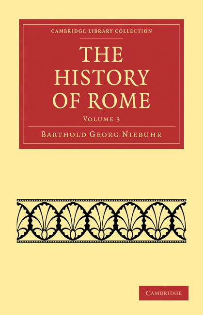 The History of Rome: Volume 3 (Paperback / softback) 9781108012331