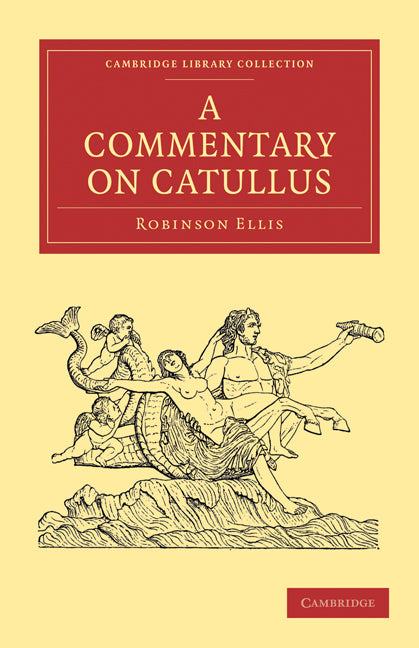 A Commentary on Catullus (Paperback / softback) 9781108012744