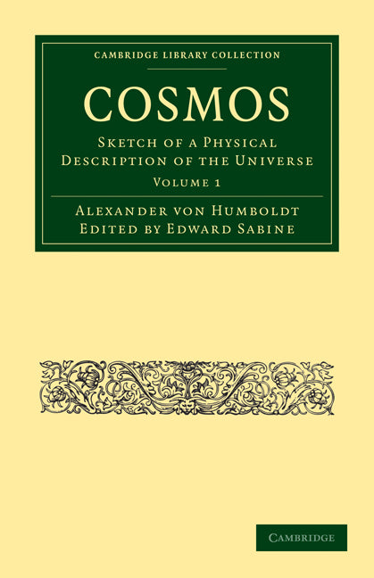 Cosmos; Sketch of a Physical Description of the Universe (Paperback / softback) 9781108013635