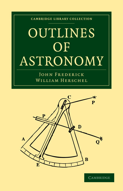 Outlines of Astronomy (Paperback / softback) 9781108013772