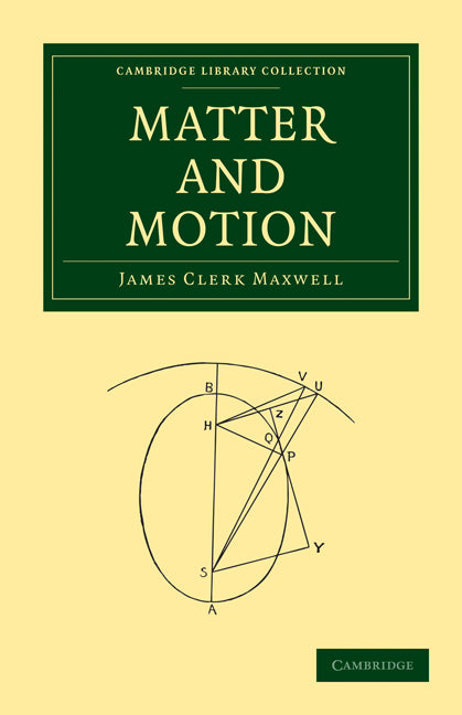 Matter and Motion (Paperback / softback) 9781108014021