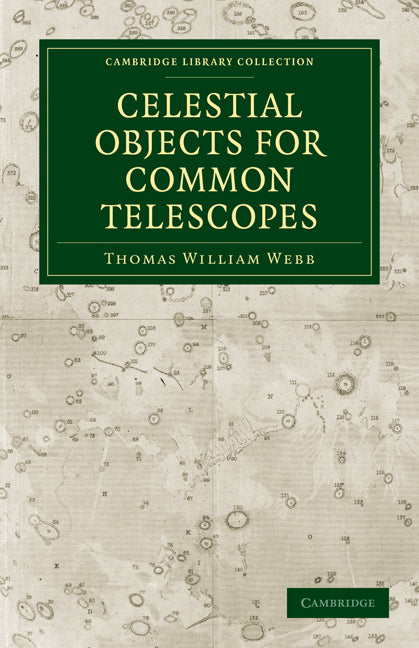 Celestial Objects for Common Telescopes (Paperback / softback) 9781108014076